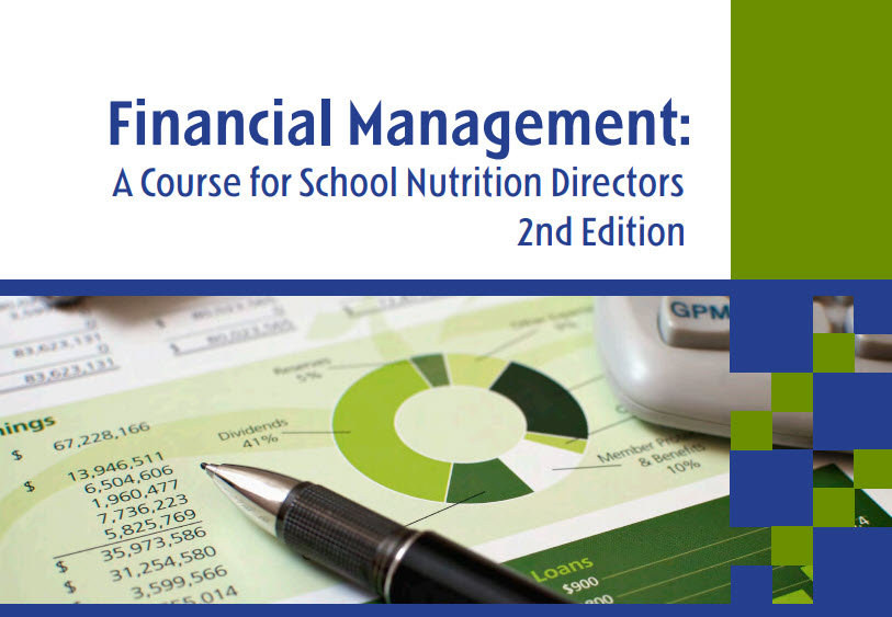 Financial Management: A Course for School Nutrition Directors