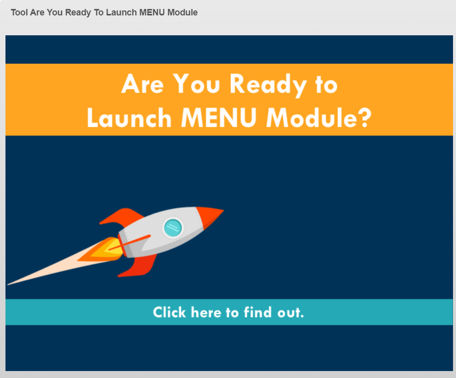 Tool Are You Ready to Launch MENU Module