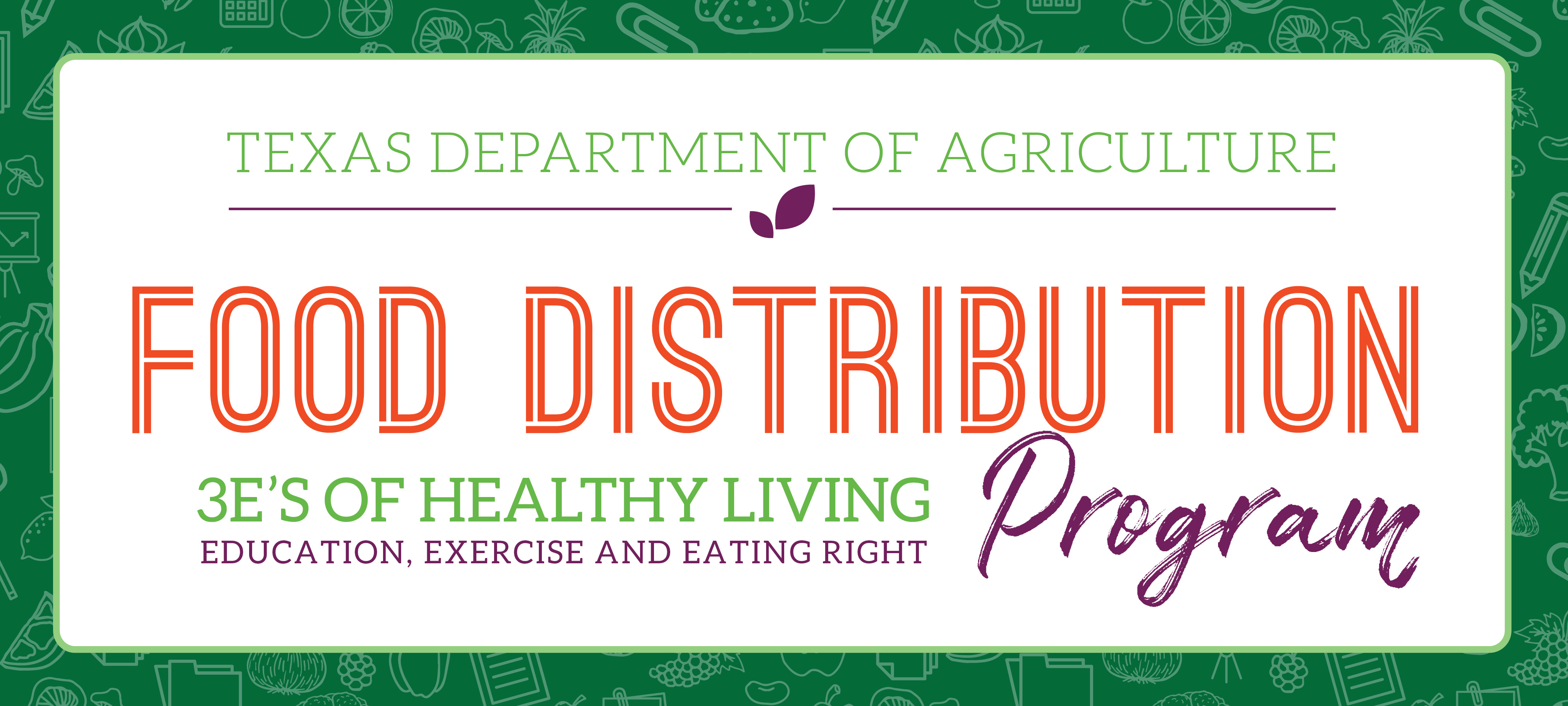Texas Department of Agriculture, Food Distribution Program Banner