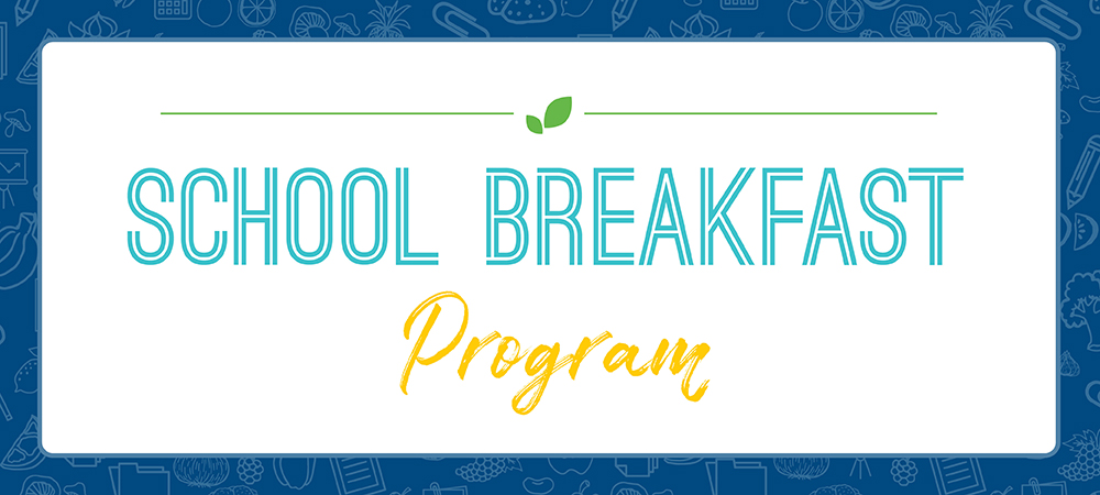 School Breakfast Program