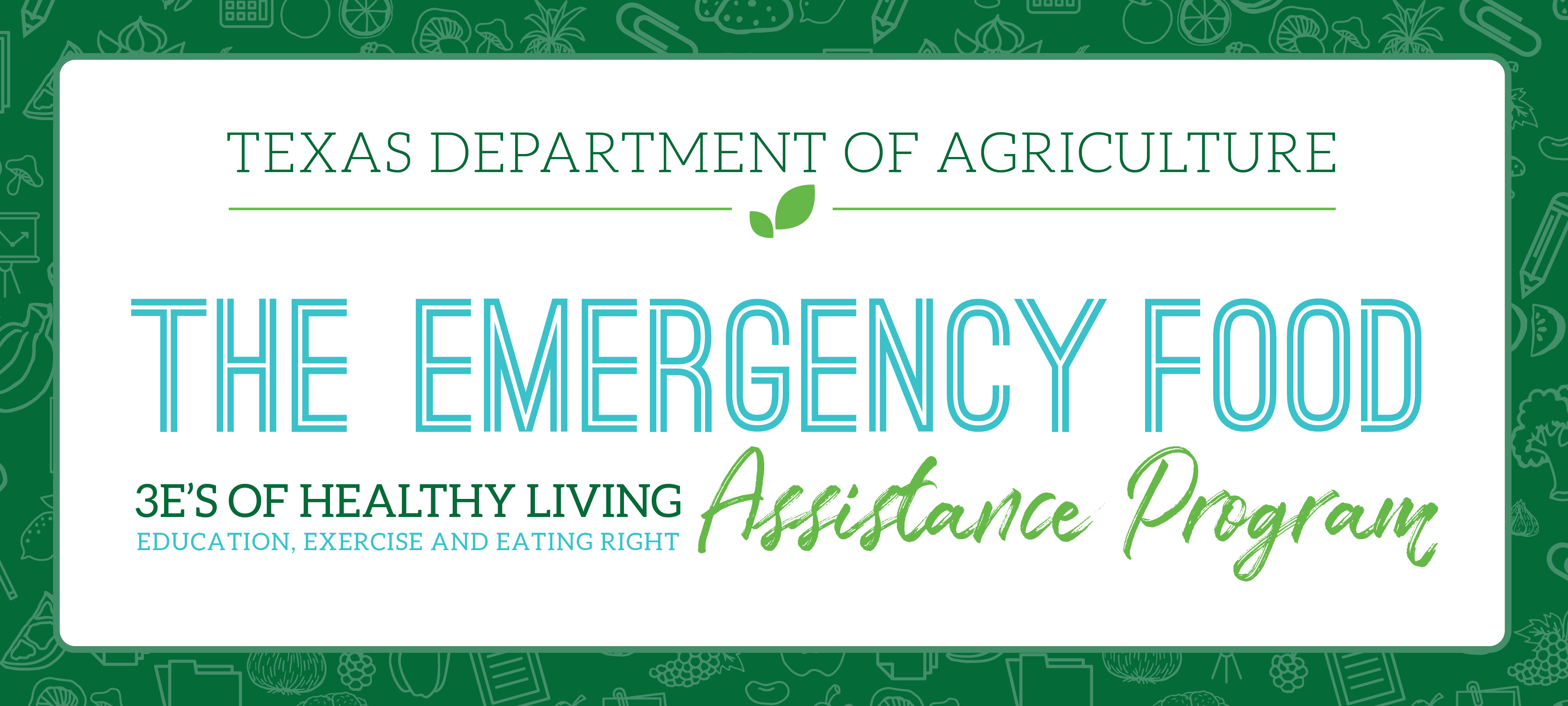 Texas Department of Agriculture, Emergency Food Assistance Program Banner