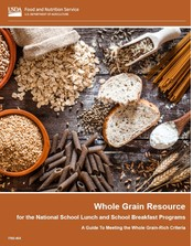 Whole Grain Resource for NSLP & SBP 